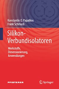 Silikon-Verbundisolatoren - Konstantin O. Papailiou - E-Book