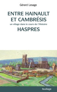 Entre Hainaut et Cambrésis - Gérard Lesage - E-Book