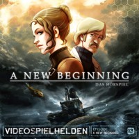 Videospielhelden, Folge 13: A New Beginning - Dirk Jürgensen - Hörbuch
