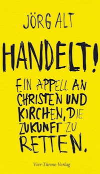 Handelt! - Jörg Alt - E-Book