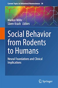 Social Behavior from Rodents to Humans -  - E-Book