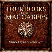 The Four Books Of The Maccabees - anonymous - Hörbuch