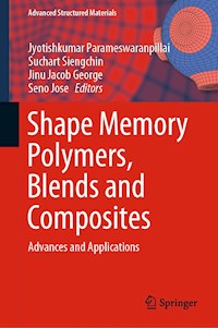 Shape Memory Polymers, Blends and Composites -  - E-Book