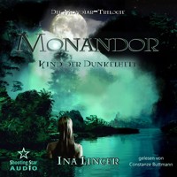Monandor: Kind der Dunkelheit - Mondiar-Trilogie, Band 2 (ungekürzt) - Ina Linger - Hörbuch