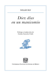 Diez días en un manicomio - Nellie Bly - E-Book