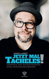 Jetzt mal Tacheles! - Hannes Lambert - E-Book