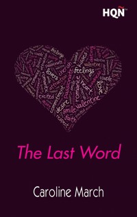 The Last Word - Caroline March - E-Book