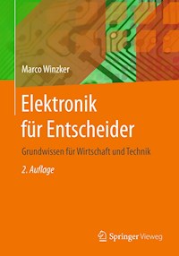 Elektronik für Entscheider - Marco Winzker - E-Book