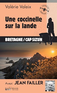 Une coccinelle sur la lande - Valérie Valeix - E-Book