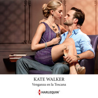 Venganza en la Toscana - KATE WALKER - Hörbuch