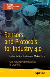 Sensors and Protocols for Industry 4.0 - G. R. Kanagachidambaresan - E-Book