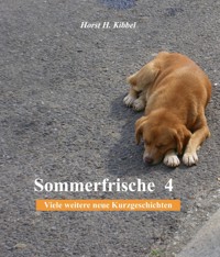 Sommerfrische 4 - Horst H. Kibbel - E-Book