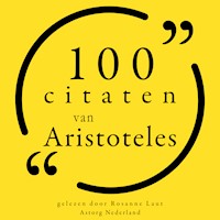 100 citaten van Aristoteles - Aristoteles - Hörbuch