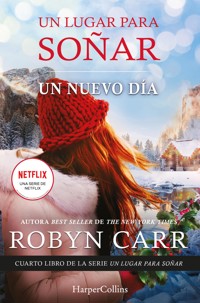 Un nuevo día - Robyn Carr - E-Book