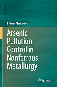 Arsenic Pollution Control in Nonferrous Metallurgy -  - E-Book