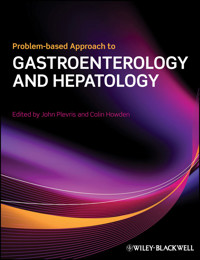 Problem-based Approach to Gastroenterology and Hepatology - - E-Book