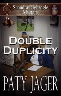 Double Duplicity: A Shandra Higheagle Mystery - Paty Jager - E-Book