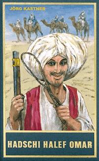 Hadschi Halef Omar - Jörg Kastner - E-Book