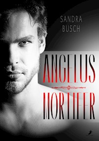 Angelus Mortifer - Sandra Busch - E-Book