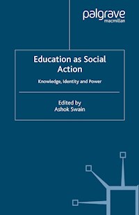 Education as Social Action - - E-Book