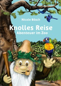 Knolles Reise - Nicole Bösch - E-Book