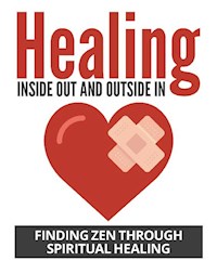 Healing Inside Out And Outside In - Jato Baur - E-Book
