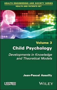 Child Psychology - Jean-Pascal Assailly - E-Book