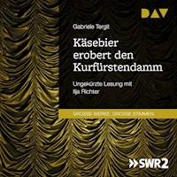Käsebier erobert den Kurfürstendamm - Gabriele Tergit - Hörbuch