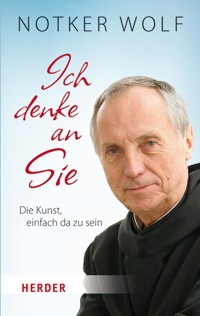 Ich denke an Sie - Notker Wolf - E-Book