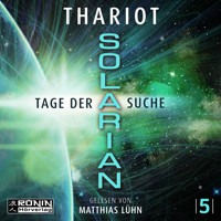 Tage der Suche - Solarian, Band 5 (ungekürzt) - Thariot - Hörbuch