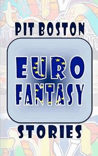 Euro Fantasy - Pit Boston - E-Book