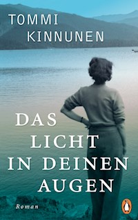 Das Licht in deinen Augen - Tommi  Kinnunen - E-Book