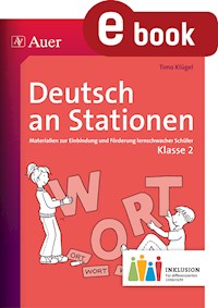 Deutsch an Stationen 2 Inklusion - Timo Klügel - E-Book