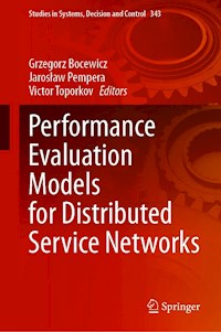 Performance Evaluation Models for Distributed Service Networks -  - E-Book