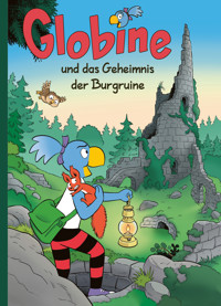Globine und das Geheimnis der Burgruine - Samuel Glättli - E-Book