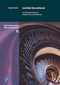 Lernfeld Konrektorat - Natalie Schick - E-Book
