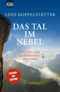 Das Tal im Nebel - Lenz Koppelstätter - E-Book