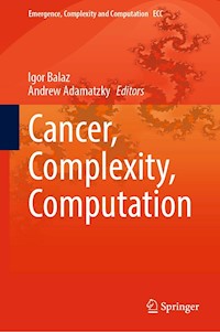 Cancer, Complexity, Computation -  - E-Book
