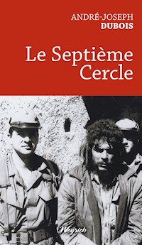 Le Septième Cercle - André-Joseph Dubois - E-Book