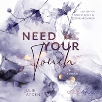 Need your Touch - Julie Ayden - Hörbuch