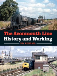The Avonmouth Line - P D Rendall - E-Book