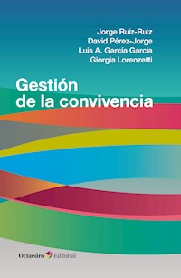 Gestión de la convivencia - Jorge Ruiz-Ruiz - E-Book