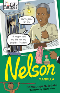 First Names: Nelson (Mandela) - Nansubuga Nagadya Isdahl - E-Book