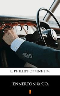 Jennerton & Co. - E. Phillips Oppenheim - E-Book