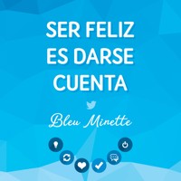 Ser feliz es darse cuenta - Rosario González - Hörbuch