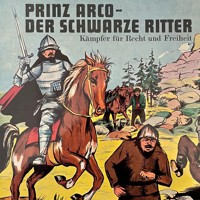 Prinz Arco, Folge 1: Die Wegelagerer / Das Turnier - Göran Stendal - Hörbuch