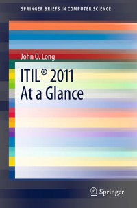 ITIL® 2011 At a Glance - John O. Long - E-Book