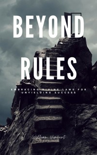 Beyond Rules - William Vincent - E-Book
