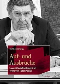 Auf- und Ausbrüche - - E-Book