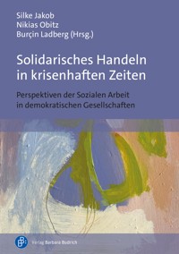 Solidarisches Handeln in krisenhaften Zeiten -  - kostenlos E-Book